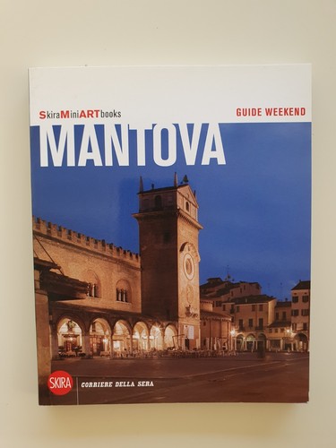 Mantova guide weekend - ,